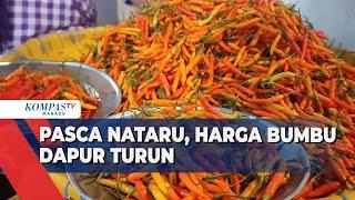 PASCA NATARU, HARGA BUMBU DAPUR TURUN