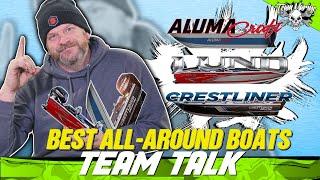 TEAM TALK: THE BEST ALL-AROUND FISHING BOAT!!! (ULTIMATE DAD BOAT)