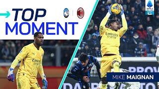 Maignan’s Brilliant Saves  | Top Moment | Atalanta-Milan | Serie A 2024/25