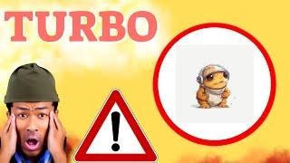 TURBO Prediction 30/NOV TURBO COIN Price News Today Crypto Technical Analysis Update Price Now