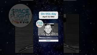 On April 12, 1961, Yuri Gagarin became the first man to journey into outer space