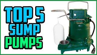 Top 5 Best Sump Pumps Reviews in 2022