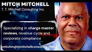 Pt. 2: Discussing Healthcare Leadership with Mitch Mitchell of T. T. Mitchell Consulting Inc.