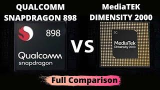 Snapdragon 898 vs Dimensity 2000 | Flagship Chipsets | Full Comparison | SD898 vs Dimensity2000 