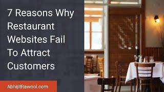 7 Reasons Why Restaurant Websites Fail To Attract Customers