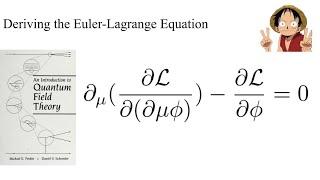 Deriving the Euler Lagrange Equation