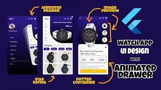 Flutter UI Practicing | Flutter Animated drawer | Watch App UI Design.