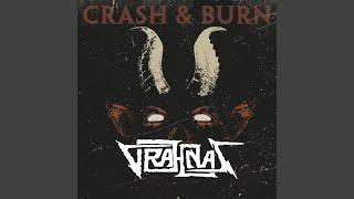 Crash & Burn