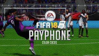 FIFA 18 | "PAYPHONE" Skill Goals Compilation #19