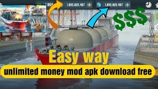 Ship Sim 2019 mod apk download free unlimited money  || ovilex gaming