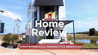 REVIEW HOME : RUMAH MINIMALIS AMESTA LIVING TIPE TERRA