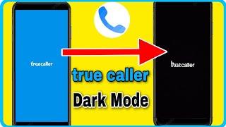 True Caller Dark Mode Theme Setting ll Enable Dark Mode In True Coller ll kk Search