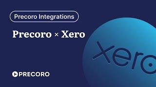 Precoro Integration with Xero | Integration Overview