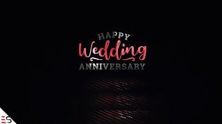 Happy Wedding Anniversary Wishes - Download After Effects Template/Project