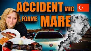 Am Facut Accident de Masina in Istanbul dar Mancarea Turceasca ne-a Inveselit !