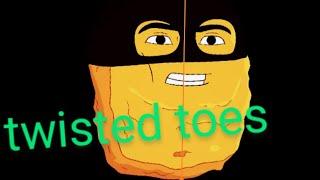 twisted toes animation (fully finished)