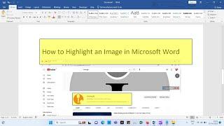 How to Highlight an image in Microsoft Word!