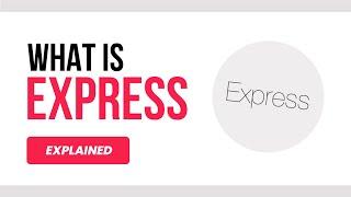 Everything You Need to Know About Express.js | JavaScript Framework Explained in 3 Minutes