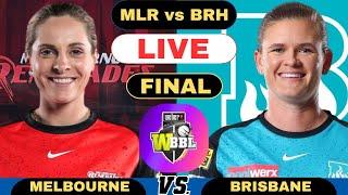 WBBL Live Melbourne Renegades Women vs Brisbane Heat Women T20 | MLRW vs BRHW Live WBBL Match 2024