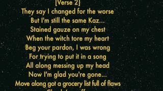 Kaz-well "Krazy Glue" with Lyrics