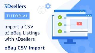 How to Import a CSV of eBay Listings and Publish to eBay