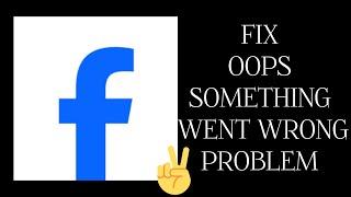 Fix Facebook Lite App 'Oops Something Went Wrong' Problem|| TECH SOLUTIONS BAR