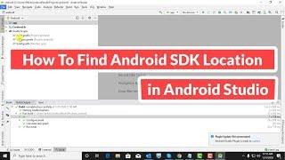 How To Find Android SDK location in Android Studio [Tutorial]