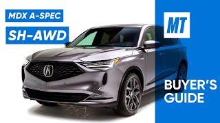 Best MDX Ever? 2022 Acura MDX A-Spec REVIEW | Buyer's Guide | MotorTrend