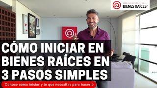 Como Comenzar en el Negocio de Bienes Raices