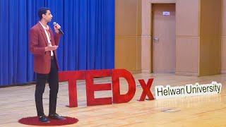 Barriers & Struggles Through The Way | Mohammed Youssef | TEDxHelwanUniversity