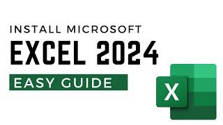 How to Download & Install MS Excel 2024 | Install Excel Latest Version