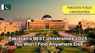 Pakistan's BEST Universities 2025 You Won't Find Anywhere Else