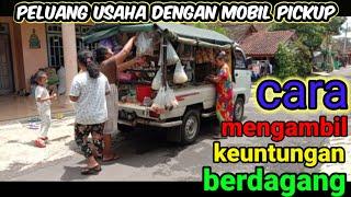 JUAL SAYUR KELILING PAKAI MOBIL || cara mengambil keuntungan berdagang