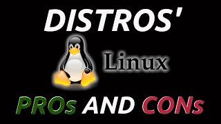 For Linux Beginners: Pros and cons of popular distros