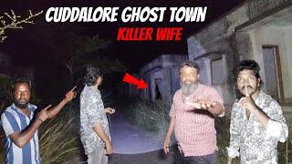 Cuddalore Ghost Town