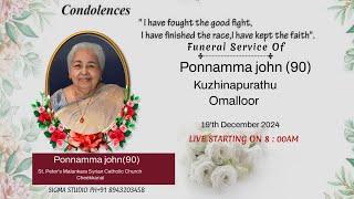 FUNERAL SERVICE OF// Ponnamma john (90)  ,   Kuzhinapurathu  ,   Omalloor