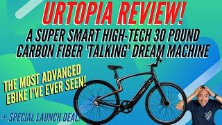 URTOPIA Review! Most Futuristic High Tech & Affordable Ultra Light Carbon Fiber Ebike - Only 30 lbs!