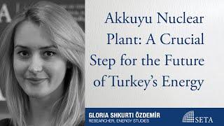 Akkuyu Nuclear Plant: A Crucial Step for the Future of Turkey’s Energy