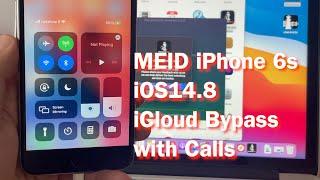 iCloud Bypass MEID iPhone 6, 6s plus iOS14.8 with calls checkm8info promocode