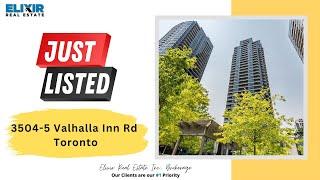 Just Listed: 3504 - 5 Valhalla Inn Rd, Toronto