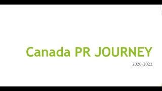 Canada PR JOURNEY Explanation