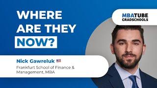 Nick Gawreluk - MBA, Frankfurt School of Finance and Management
