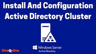 Install And Configuration Active Directory Cluster