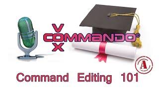 VoxCommando Tutorial 1A Editing and Building Commands