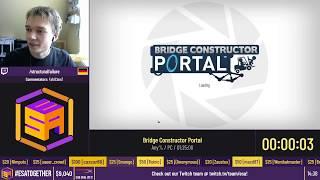 Bridge Constructor Portal [Any%] by Structuralfailure - #ESATogether2020