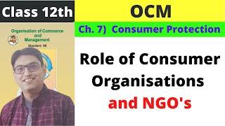 Role of Consumer Organisations and NGOs