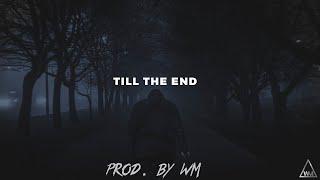 [FREE] Emotional Storytelling Piano Rap Beat "Till The End" | Sad Piano Type Beat 2020 | Prod. By WM