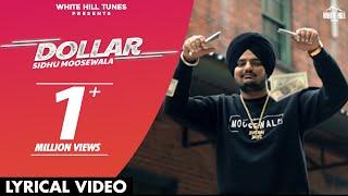 SIDHU MOOSEWALA : Dollar | Dakuaan Da Munda | Dollaran Wangu Ni Naam Saada Chalda |