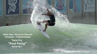 BSR Waco Surf  Twin Fin Surfboard " Pool Party" Series Ep 1