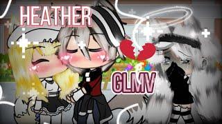 •-~Heather GLMV~-• - Gacha life || xcloudylana || 